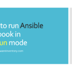 Ansible Dry run