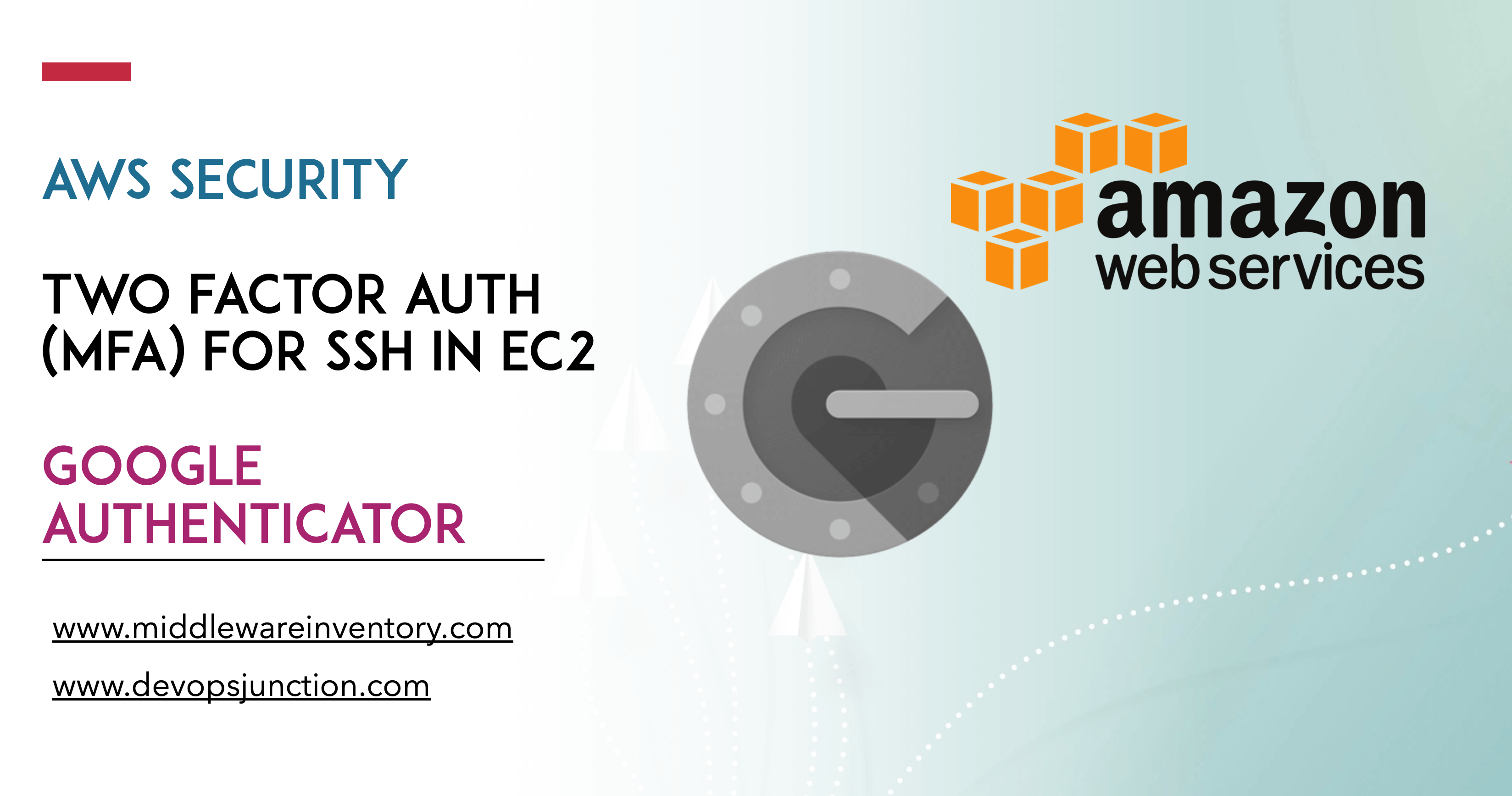 Setting up Google Authenticator MFA on Amazon Linux 2