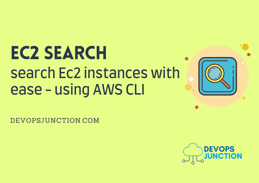 EC2Search CLI tool - Search EC2 instance by name | Devops Junction